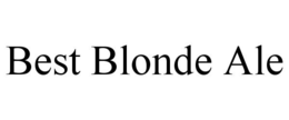 BEST BLONDE ALE trademark