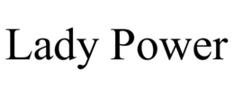 LADY POWER trademark