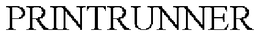 PRINTRUNNER trademark