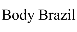 BODY BRAZIL trademark