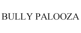 BULLY PALOOZA trademark