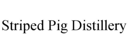 STRIPED PIG DISTILLERY trademark