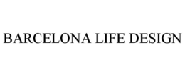 BARCELONA LIFE DESIGN trademark