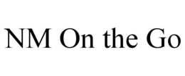 NM ON THE GO trademark