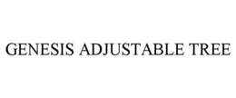 GENESIS ADJUSTABLE TREE trademark