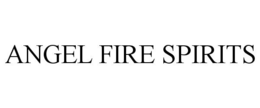ANGEL FIRE SPIRITS trademark