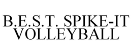 B.E.S.T. SPIKE-IT VOLLEYBALL trademark