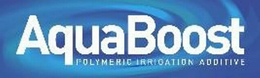 AQUABOOST POLYMERIC IRRIGATION ADDITIVE trademark