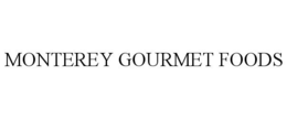 MONTEREY GOURMET FOODS trademark