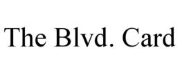 THE BLVD. CARD trademark