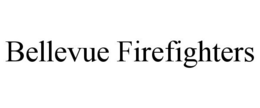 BELLEVUE FIREFIGHTERS trademark