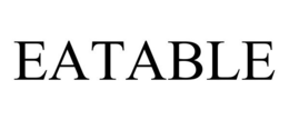 EATABLE trademark