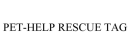 PET-HELP RESCUE TAG trademark