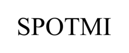 SPOTMI trademark