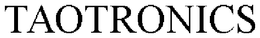 TAOTRONICS trademark