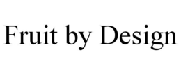 FRUIT BY DESIGN trademark