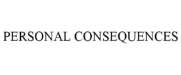 PERSONAL CONSEQUENCES trademark