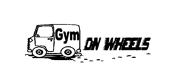 GYM ON WHEELS trademark