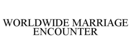 WORLDWIDE MARRIAGE ENCOUNTER trademark