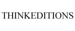 THINKEDITIONS trademark