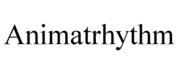 ANIMATRHYTHM trademark