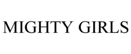 MIGHTY GIRLS trademark