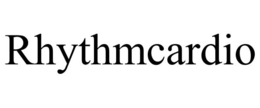 RHYTHMCARDIO trademark