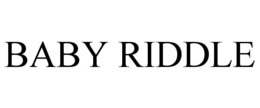 BABY RIDDLE trademark