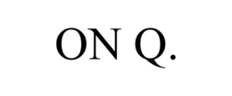 ON Q. trademark