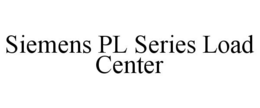 SIEMENS PL SERIES LOAD CENTER trademark