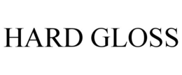 HARD GLOSS trademark