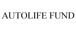 AUTOLIFE FUND trademark