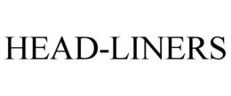 HEAD-LINERS trademark