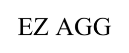 EZ AGG trademark
