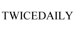 TWICEDAILY trademark