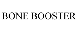 BONE BOOSTER trademark