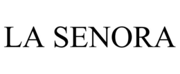 LA SENORA trademark