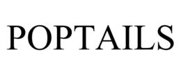 POPTAILS trademark