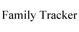 FAMILY TRACKER trademark