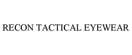RECON TACTICAL EYEWEAR trademark