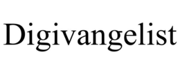DIGIVANGELIST trademark