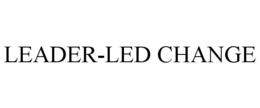 LEADER-LED CHANGE trademark