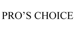 PRO'S CHOICE trademark