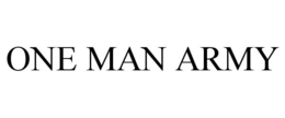 ONE MAN ARMY trademark