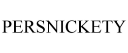 PERSNICKETY trademark