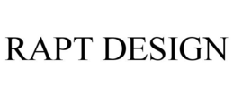 RAPT DESIGN trademark