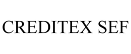 CREDITEX SEF trademark