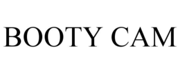 BOOTY CAM trademark