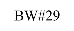 BW#29 trademark