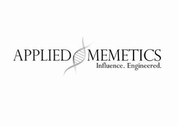 APPLIED MEMETICS INFLUENCE. ENGINEERED. trademark